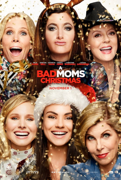 A Bad Moms Christmas (Rating: Okay)