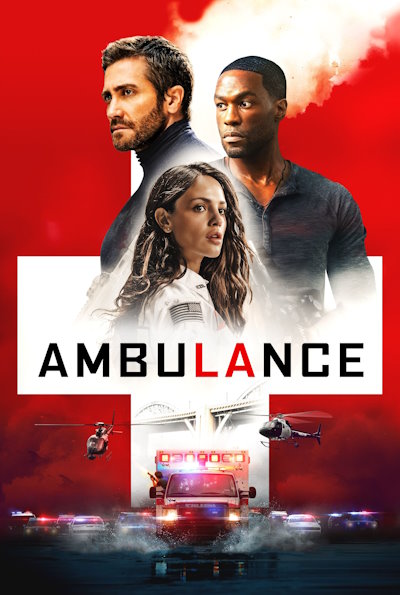 Ambulance (2022) (Rating: Okay)