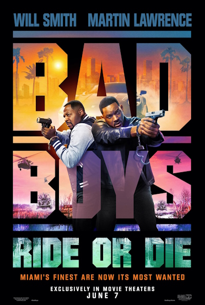 Bad Boys: Ride Or Die (Rating: Okay)