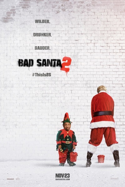 Bad Santa 2 (Rating: Okay)