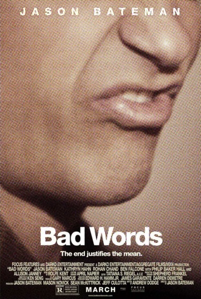 Bad Words (Rating: Good)
