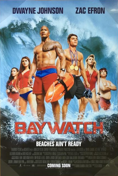 Baywatch (Rating: Okay)