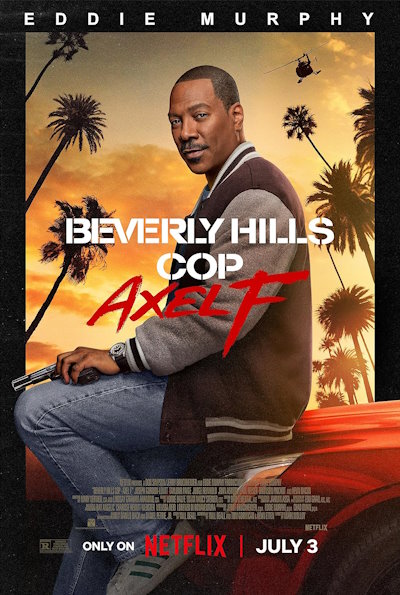Beverly Hills Cop: Axel F (Rating: Okay)