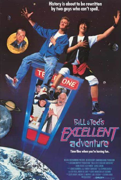 Bill & Ted's Excellent Adventure (Rating: Okay)
