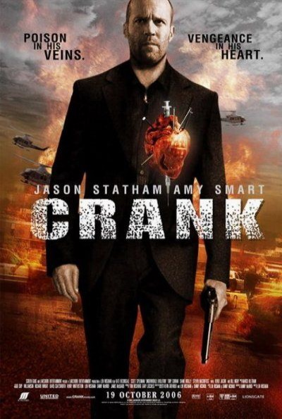Crank (Rating: Okay)