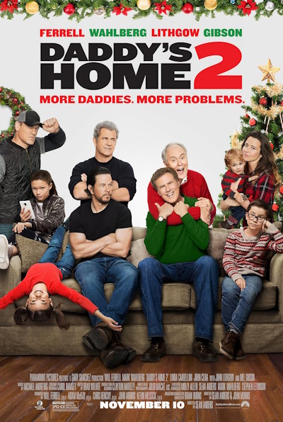 Daddy's Home 2 (Rating: Okay)