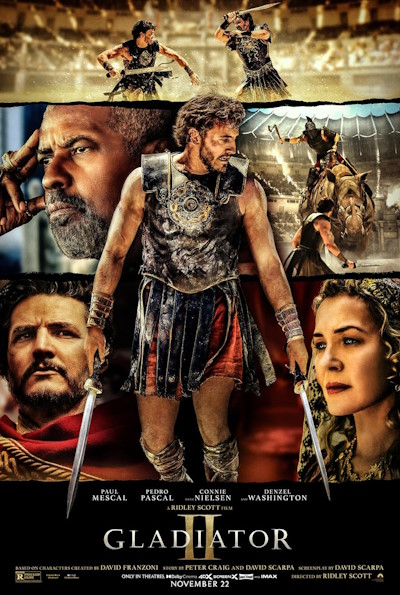 Gladiator 2 (Rating: Okay)