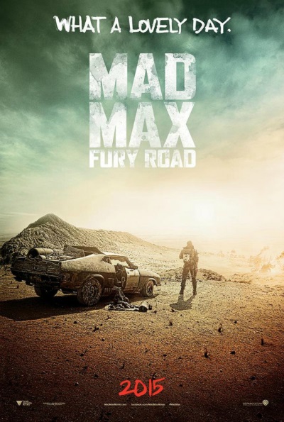 Mad Max: Fury Road (Rating: Okay)