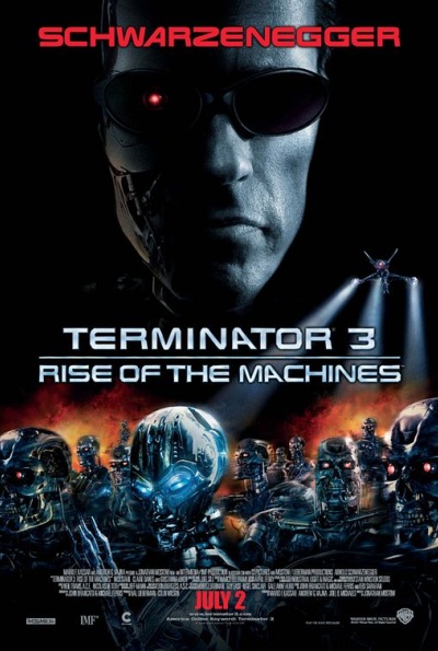 Terminator 3: Rise of the Machines (Rating: Good)