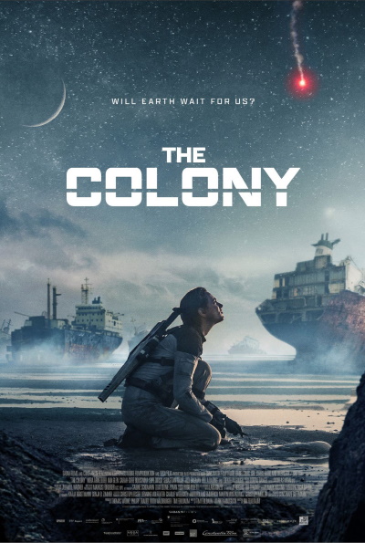 The Colony (2021) (Rating: Okay)