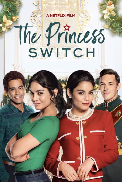 The Princess Switch (Rating: Okay)