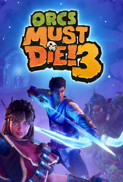 Orcs Must Die 3 (Rating: Good)